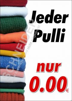 Plakat 999593 DIN A0, farbiger Druck,  Motiv: Jeder Pulli nur...