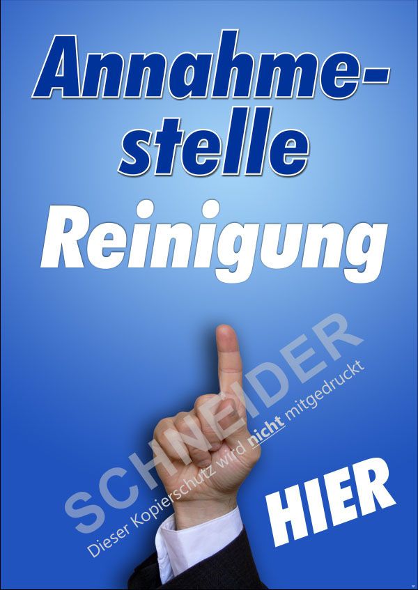 Plakat 999975 DIN A3, farbiger Druck,  Motiv: Annahmestelle Reinigung HIER