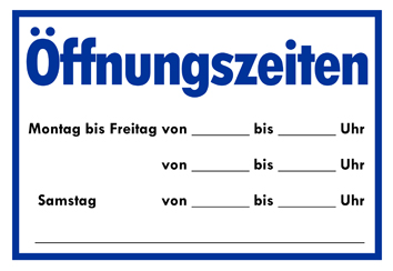 Schild "Öffnungszeiten", 21 x 14,8 cm, 2-farbig 